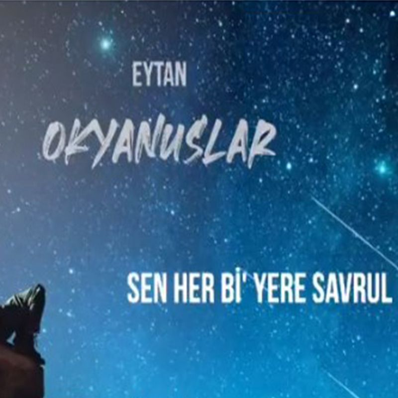 Eytan'ın, yayımlanan 'Okyanuslar' isimli şarkısı tüm dijital platformlarda